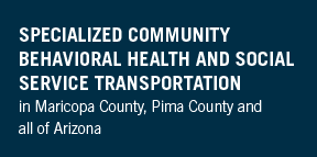 Specialized Community Behavioral Health and Social Service Transportation